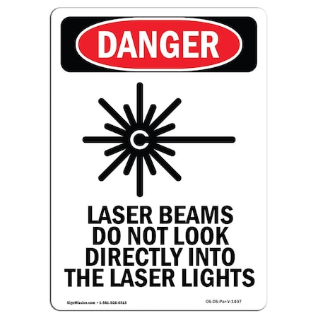 OSHA Danger Sign, Laser Beams Do Not, 10in X 7in Decal